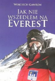 Jak nie wszedłem na Everest