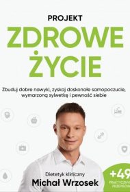 Projekt: Zdrowe życie