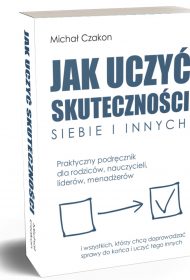 Jak uczyć skuteczności siebie i innych